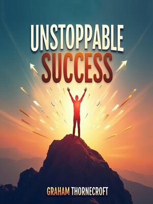 cover image of Unstoppable Success